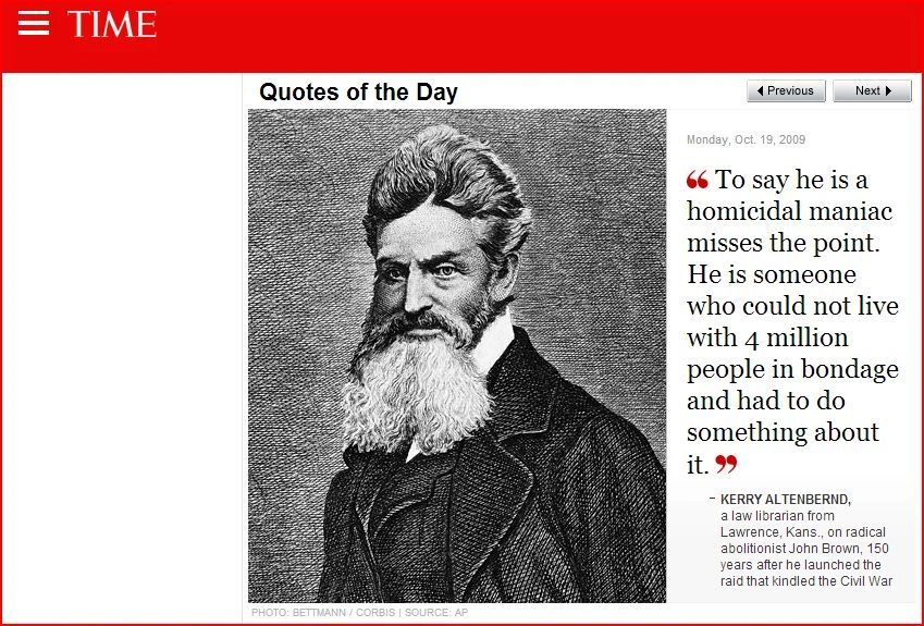 TIME magazine Quotes of the Day featuring Kerry Altenbernd on John Brown